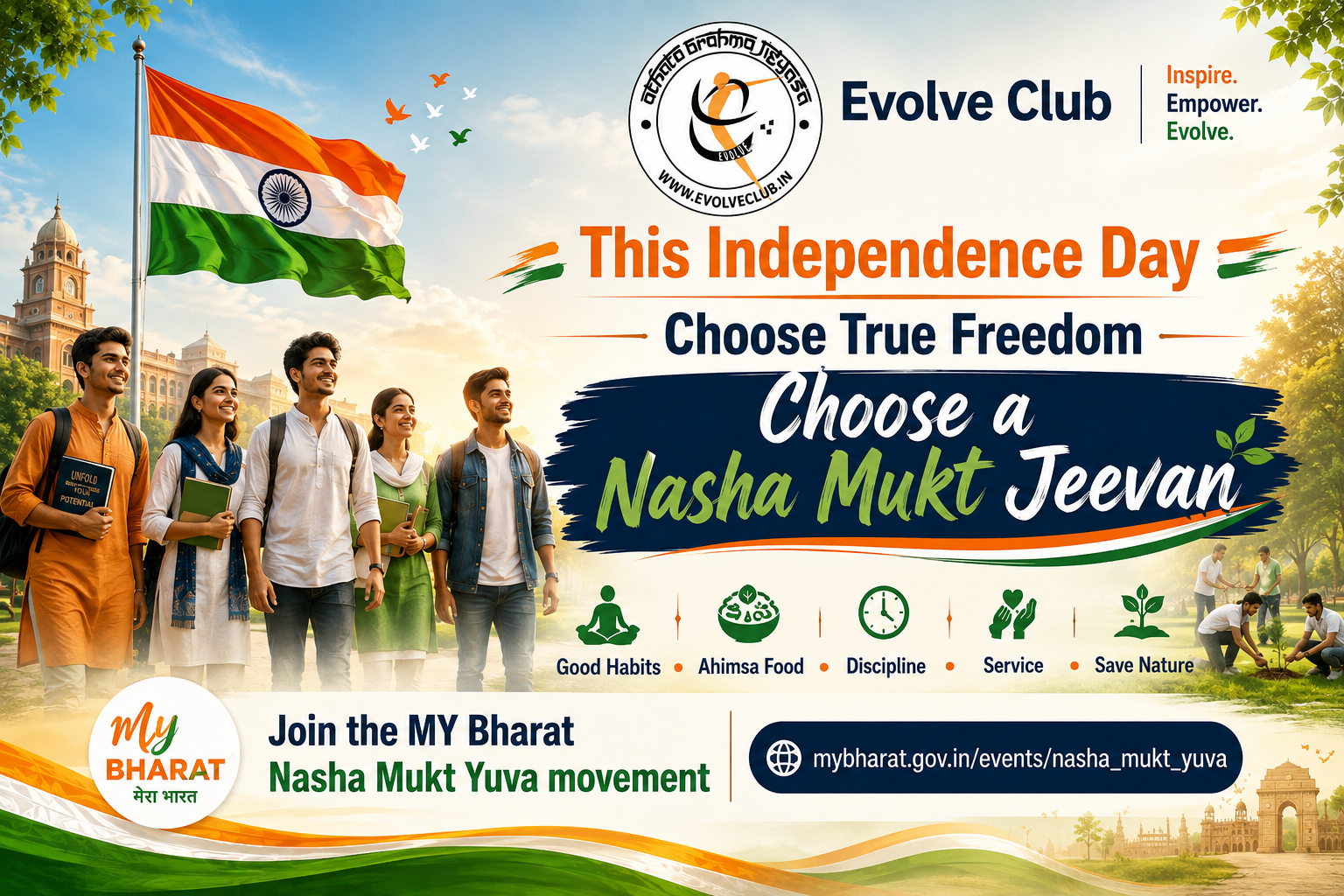This Independence Day, Choose True Freedom: Choose a Nasha Mukt Jeevan